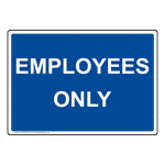 Employees Only Sign NHE-29119
