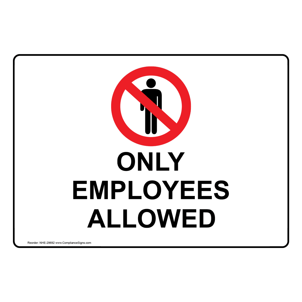 only-employees-allowed-sign-or-label-with-symbol-white