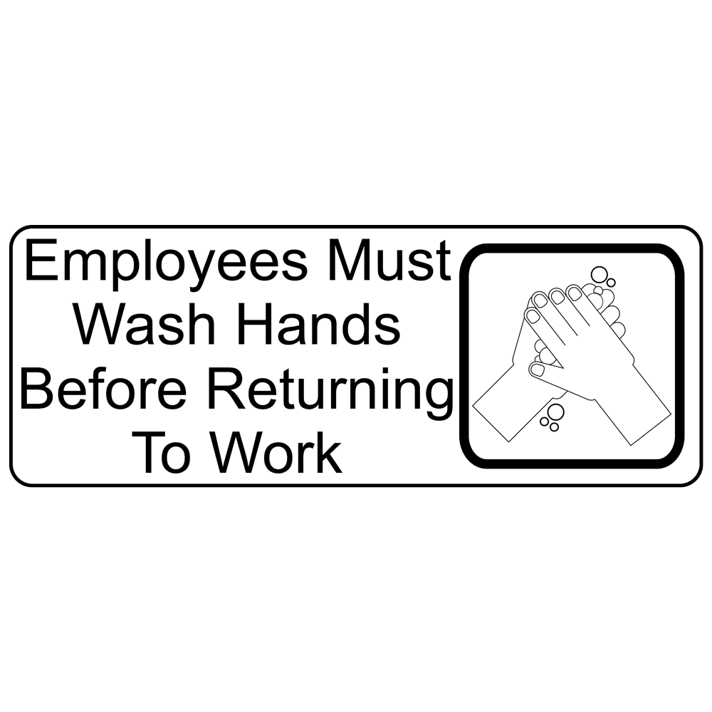 employees-must-wash-hands-before-work-engraved-sign-egre-312-blkonwht