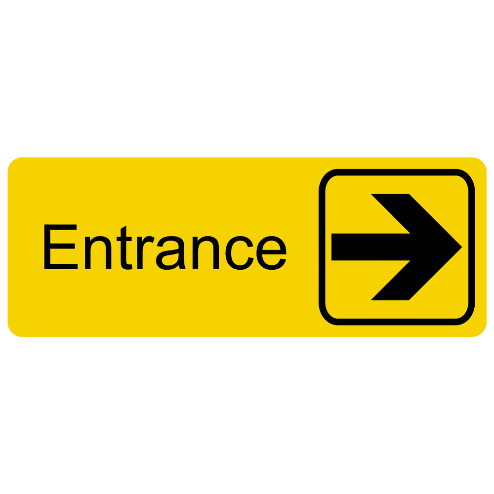 Entrance sign hot sale