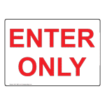 Enter Only Sign NHE-13887