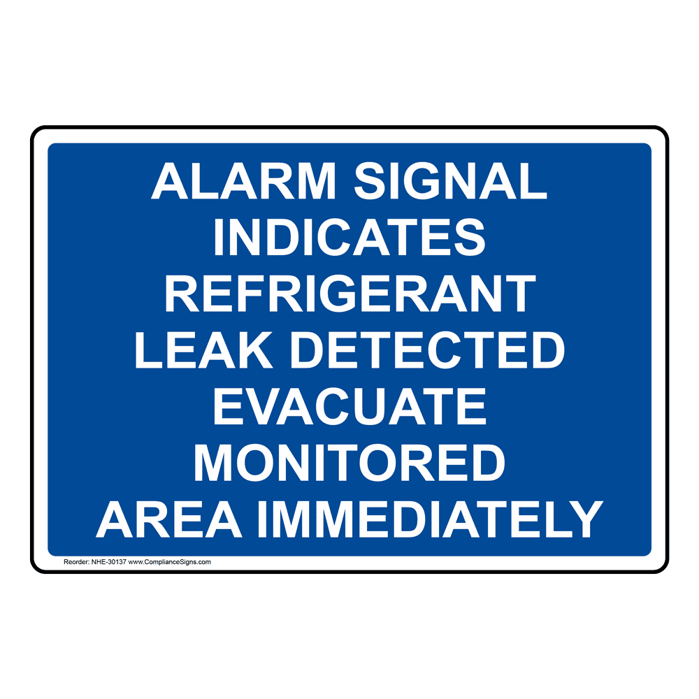 ESD / Static Sign Alarmal Indicates Refrigerant Leak Detected