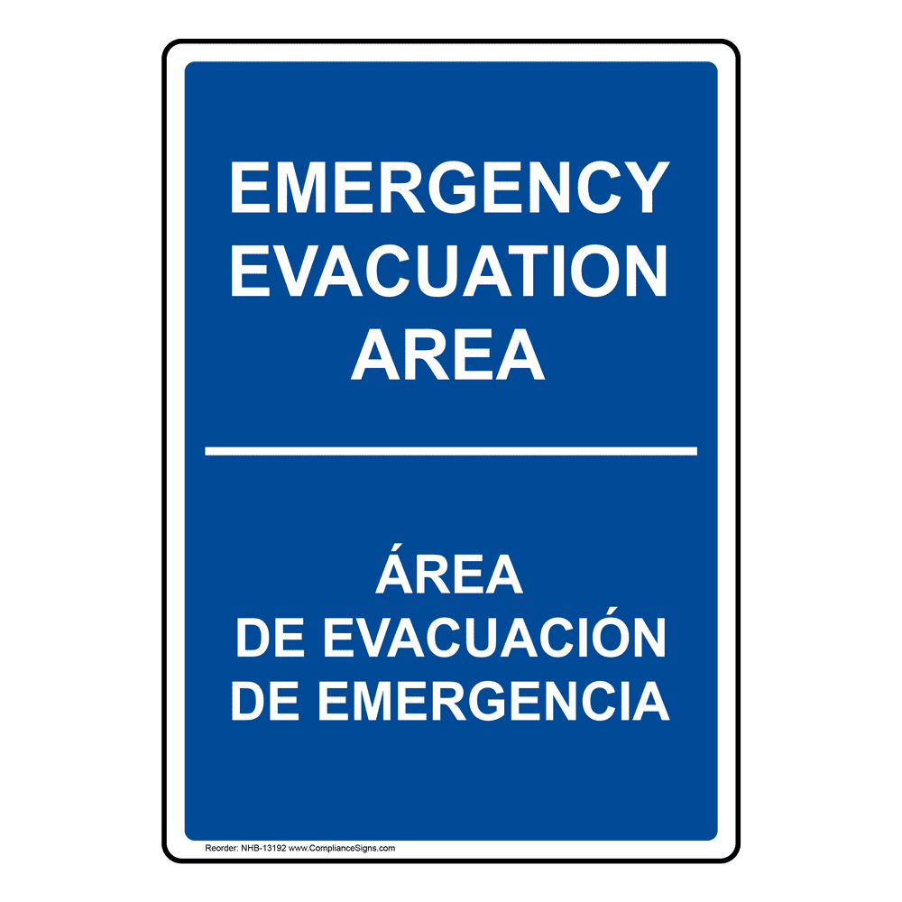 English + Spanish Vertical Sign Emergency Evacuation Area