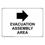 Evacuation Assembly Area [ Right Arrow ] Sign NHE-25655 Emergency