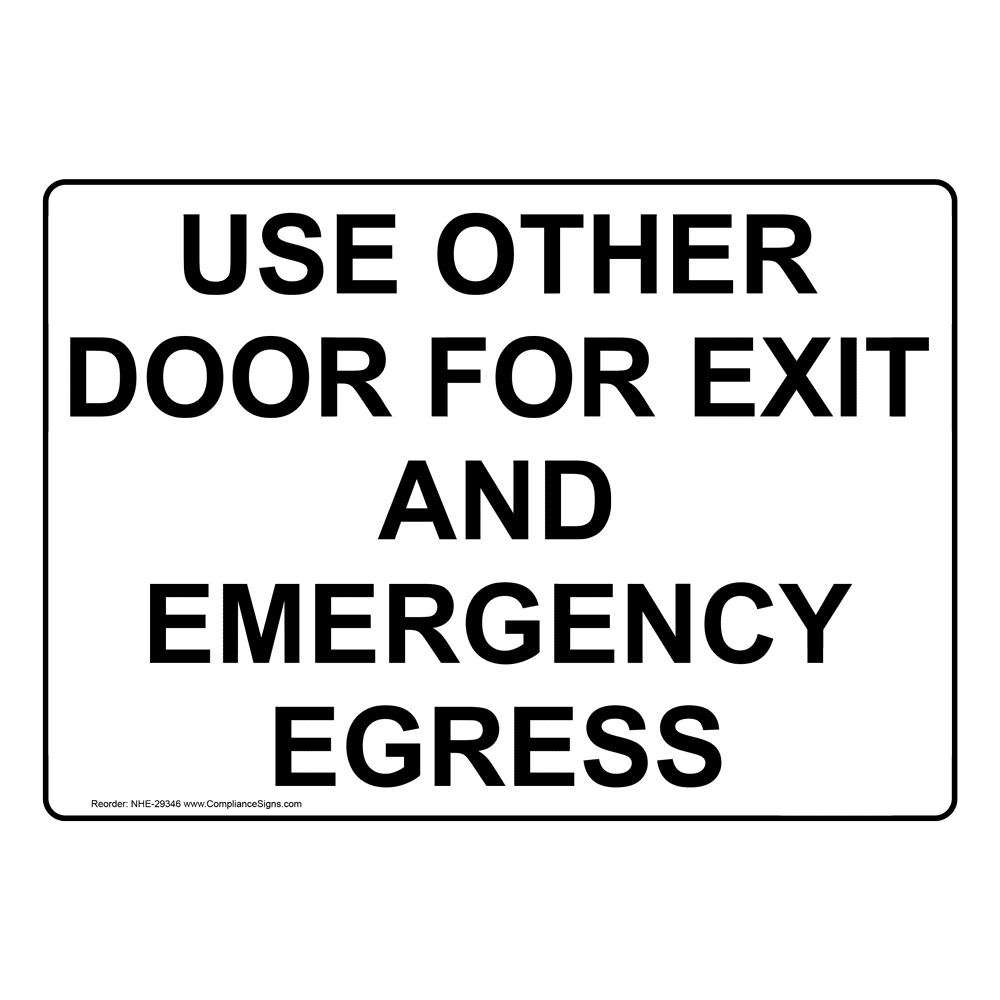 emergency-exit-sign-use-other-door-for-exit-and-emergency-egress