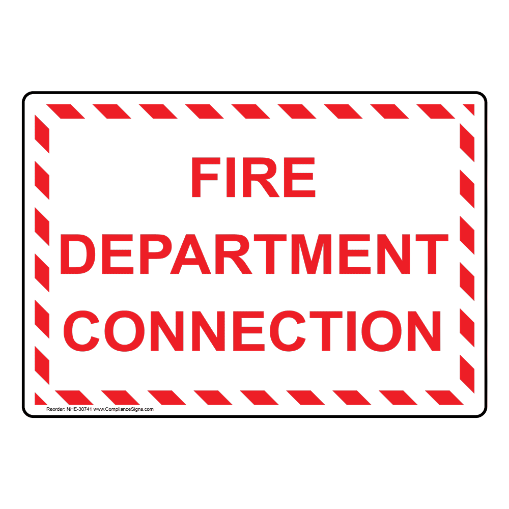 Fire Department Connection Sign - 6 Sizes - White