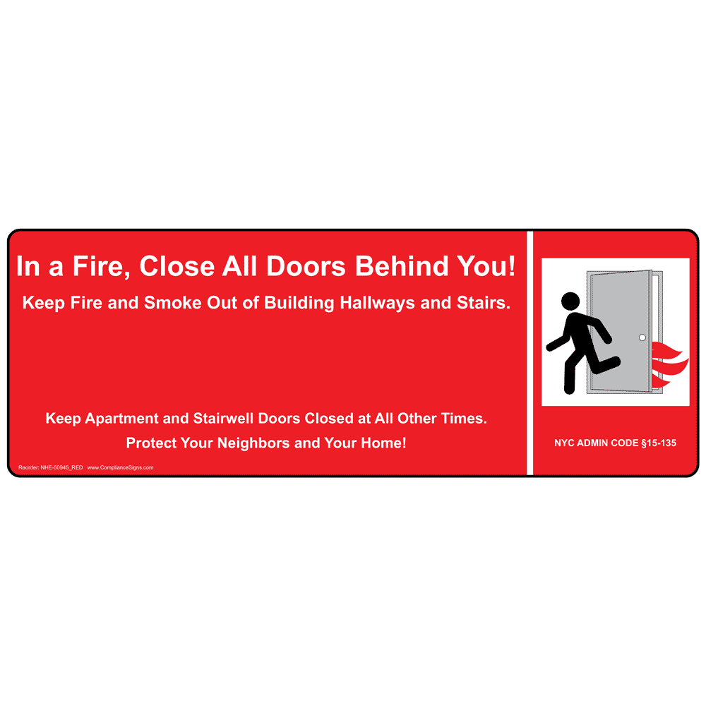 Safety Sign, In A Fire Close All Doors Behind You Sign