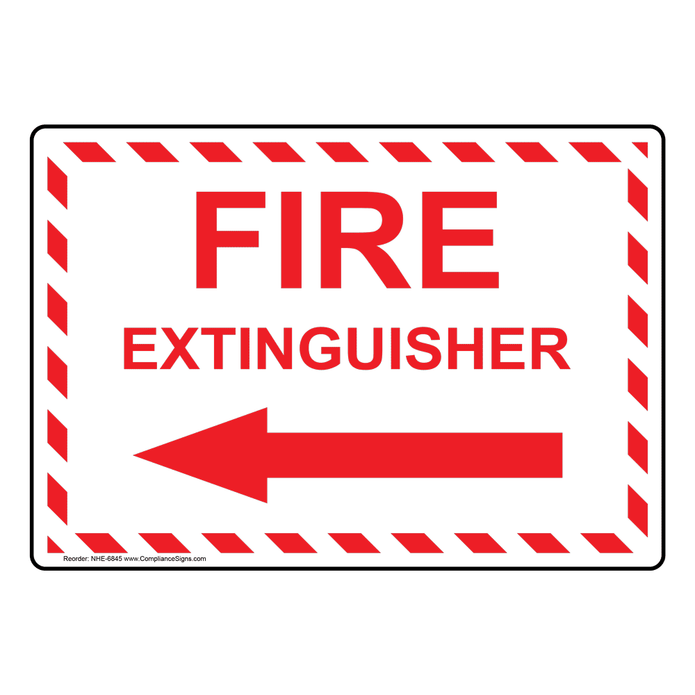 Hy-Ko #FE-2L 4x10 Fire Extinguisher Sign Left Arrow 