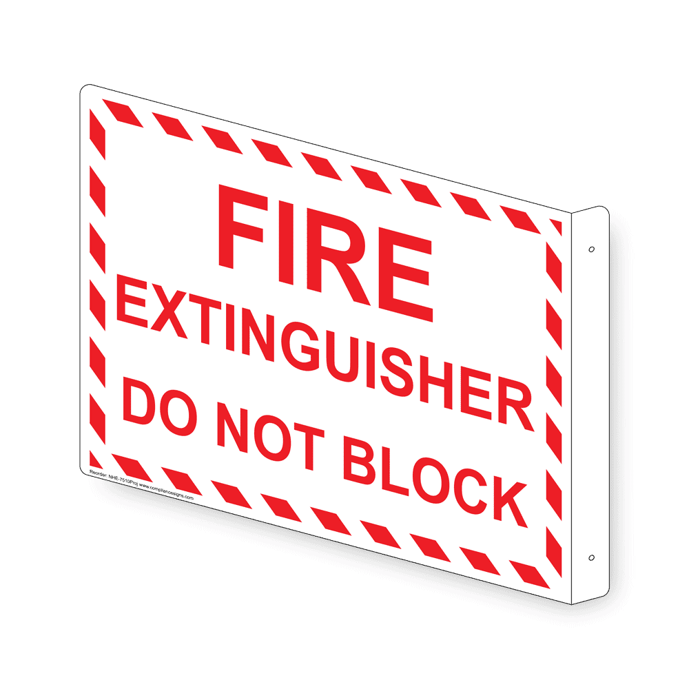 Fire Extinguisher Do Not Block Sign NHE-7510Proj Fire Extinguisher