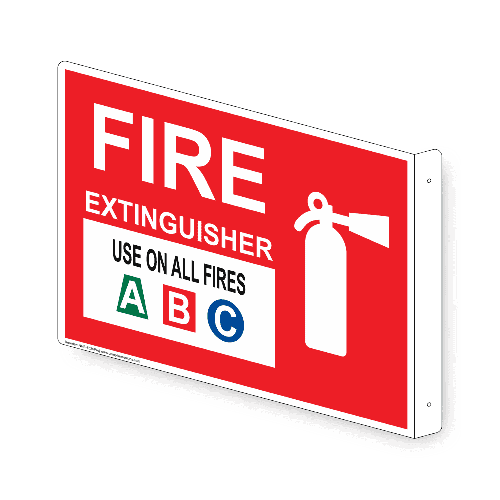 Fire Extinguisher Use On All Fires A B C Sign NHE7525Proj