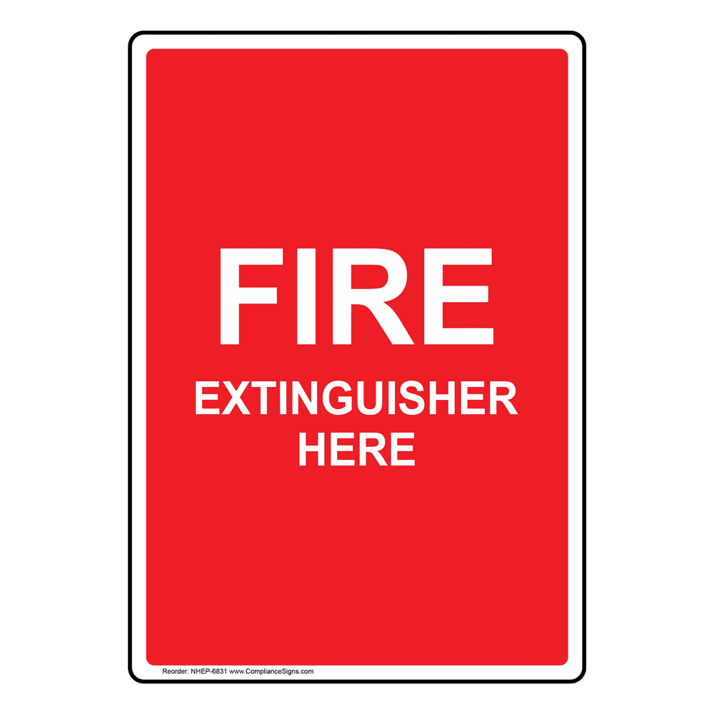 Vertical Sign - Fire Extinguisher - Fire Extinguisher Here