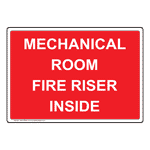 Mechanical Room Fire Riser Inside Sign NHE-30938