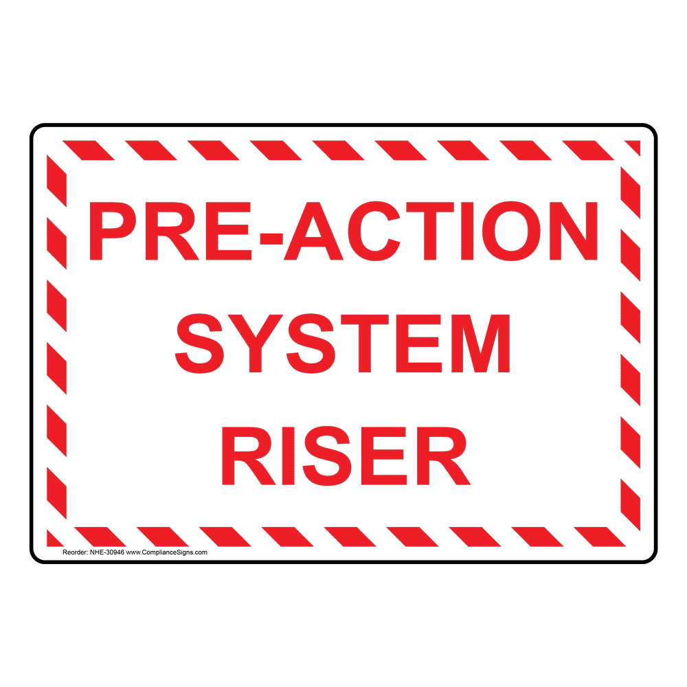 Fire safety equipment fire sprinklers sign pre action system riser