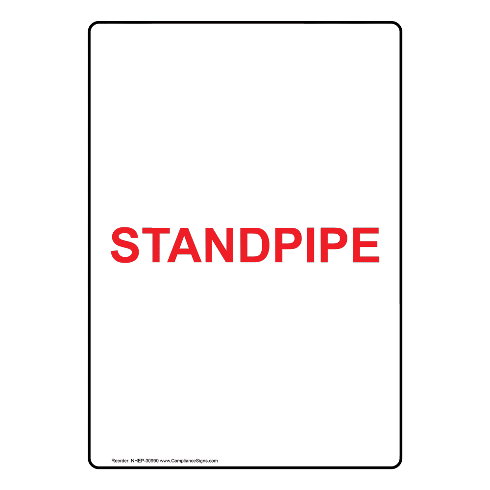 Vertical Standpipe Sign White US Made