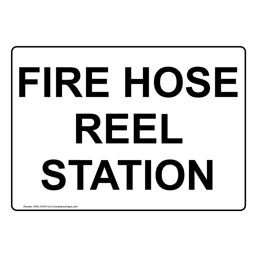 Fire Hose / Hydrant Sign - Fire Hose Reel Station
