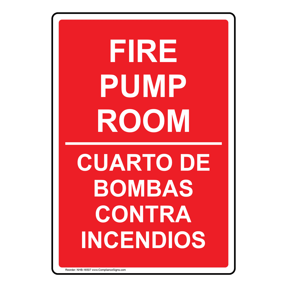 English + Spanish Vertical Sign - Fire Sprinklers - Fire Pump Room