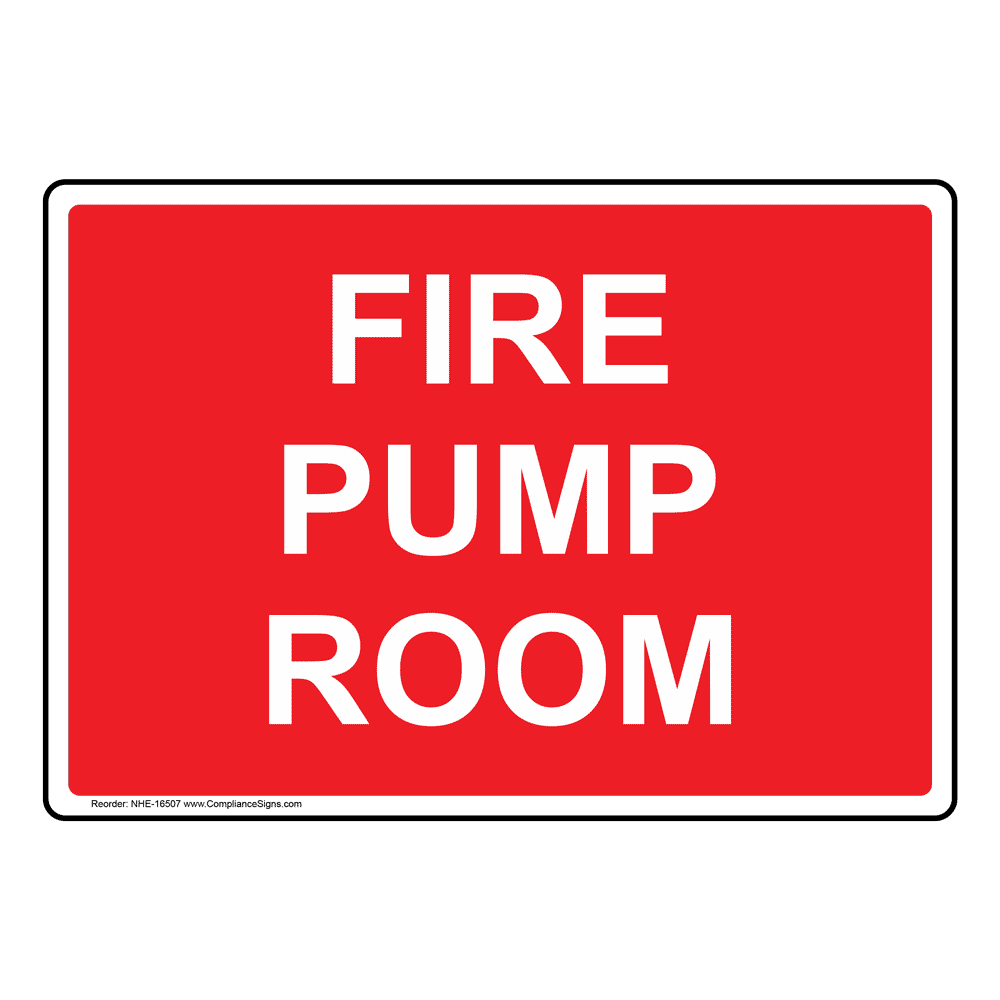 FIRE PUMP ROOM 12" x 9" Aluminum Fire Sprinkler Sign 