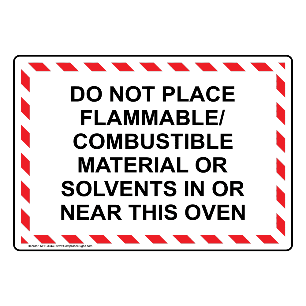 Flammable Sign Do Not Place Material