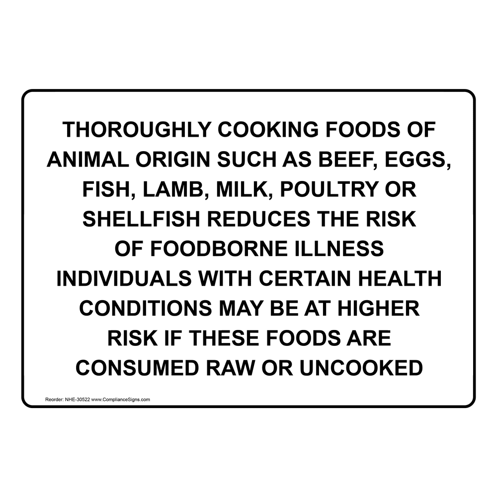 Safe Food Handling Sign - Thoroughly Cooking Foods Of Animal Origin