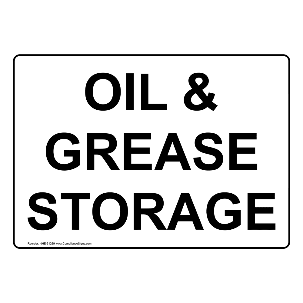 Hazmat Hazardous Material Sign Oil & Grease Storage
