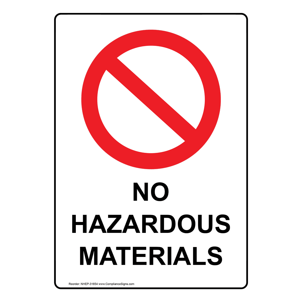 vertical-sign-hazardous-material-no-hazardous-materials