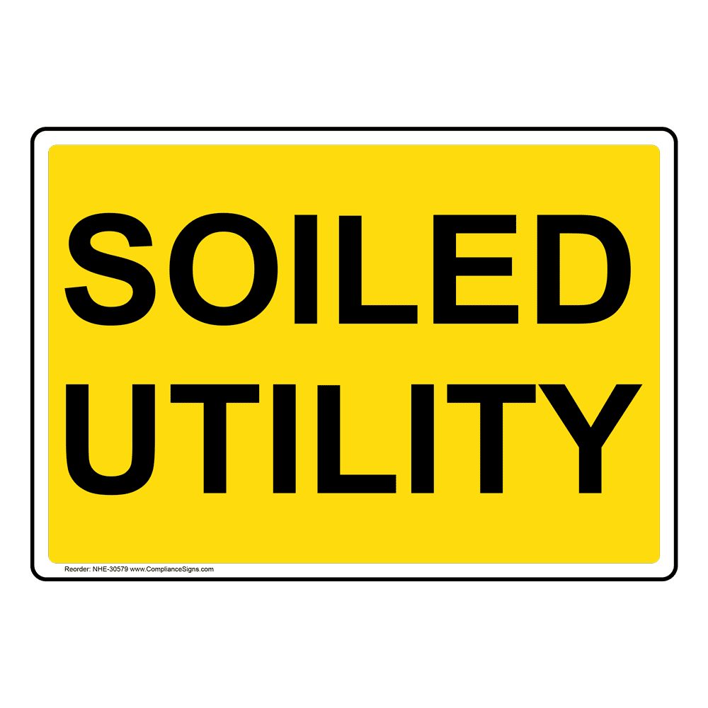 yellow-soiled-utility-sign-or-label-6-sizes