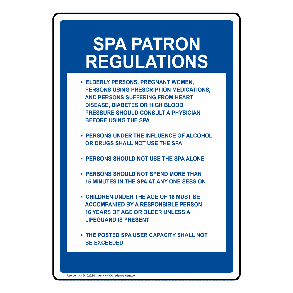 Spa Patron Regulations Sign NHE15272Illinois Swimming Pool / Spa