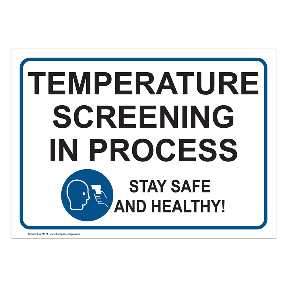 COVID Sign Temperature Screening In Progress Stay Safe And Healthy