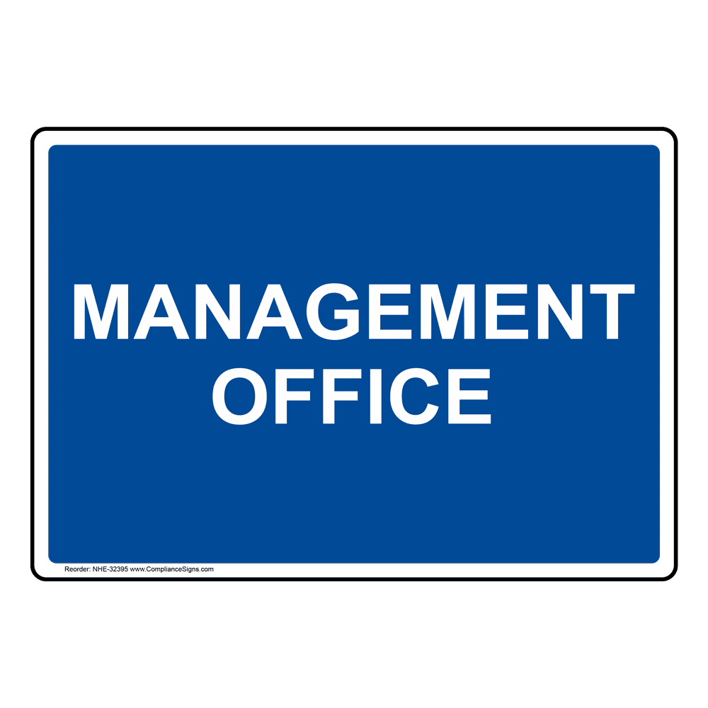 Office Information Sign - Management Office