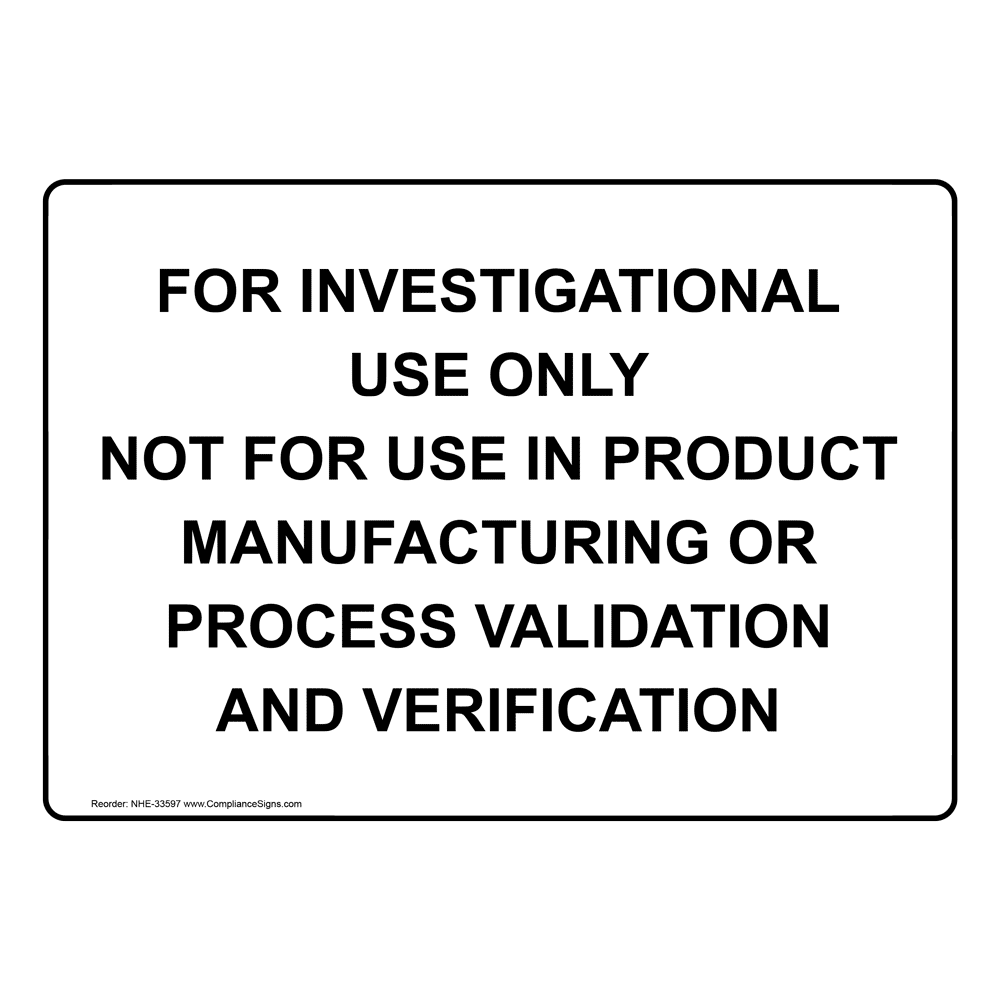 safety-sign-for-investigational-use-only-not-for-use-in-product