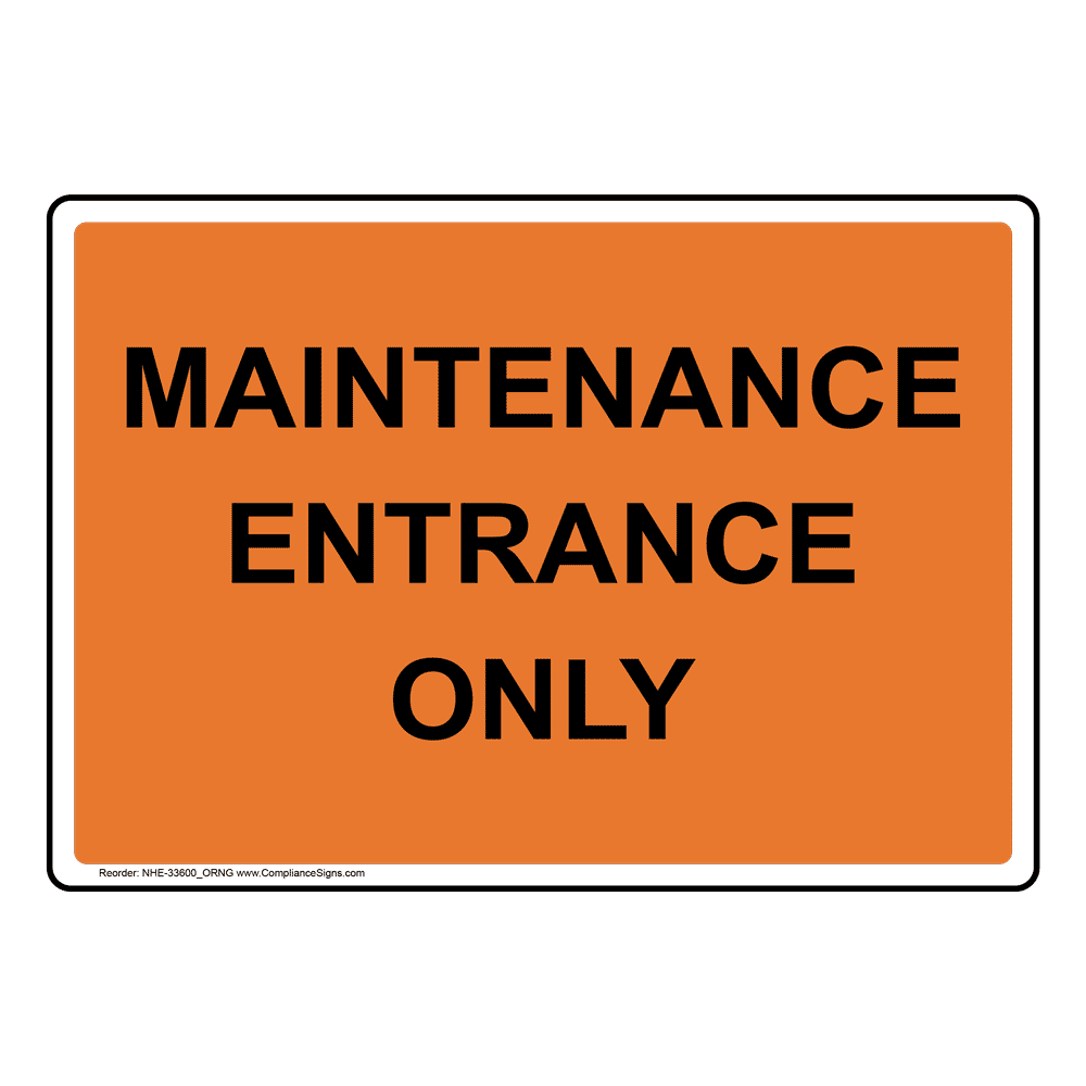 restricted-access-restricted-area-sign-maintenance-entrance-only