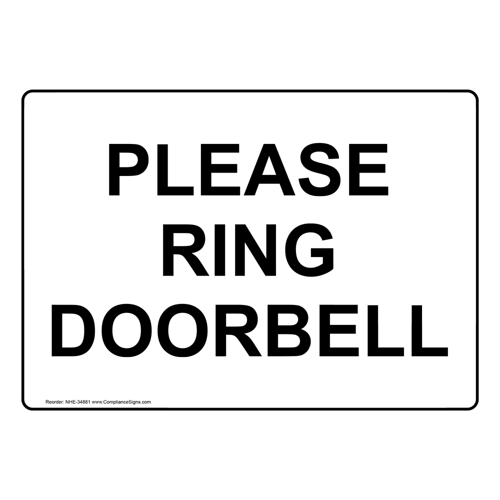 Enter Exit Information Sign Please Ring Doorbell Ubicaciondepersonas 