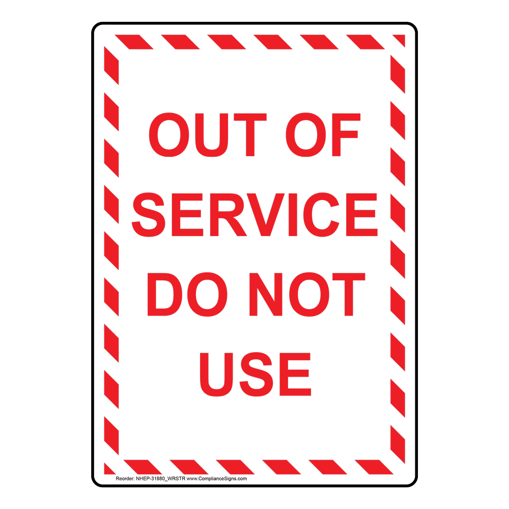 vertical-sign-lockout-tagout-out-of-service-do-not-use for Free Printable Out Of Service Sign Vertical Sign - Lockout Tagout - Out Of Service Do Not Use for Free Printable Out Of Service Sign