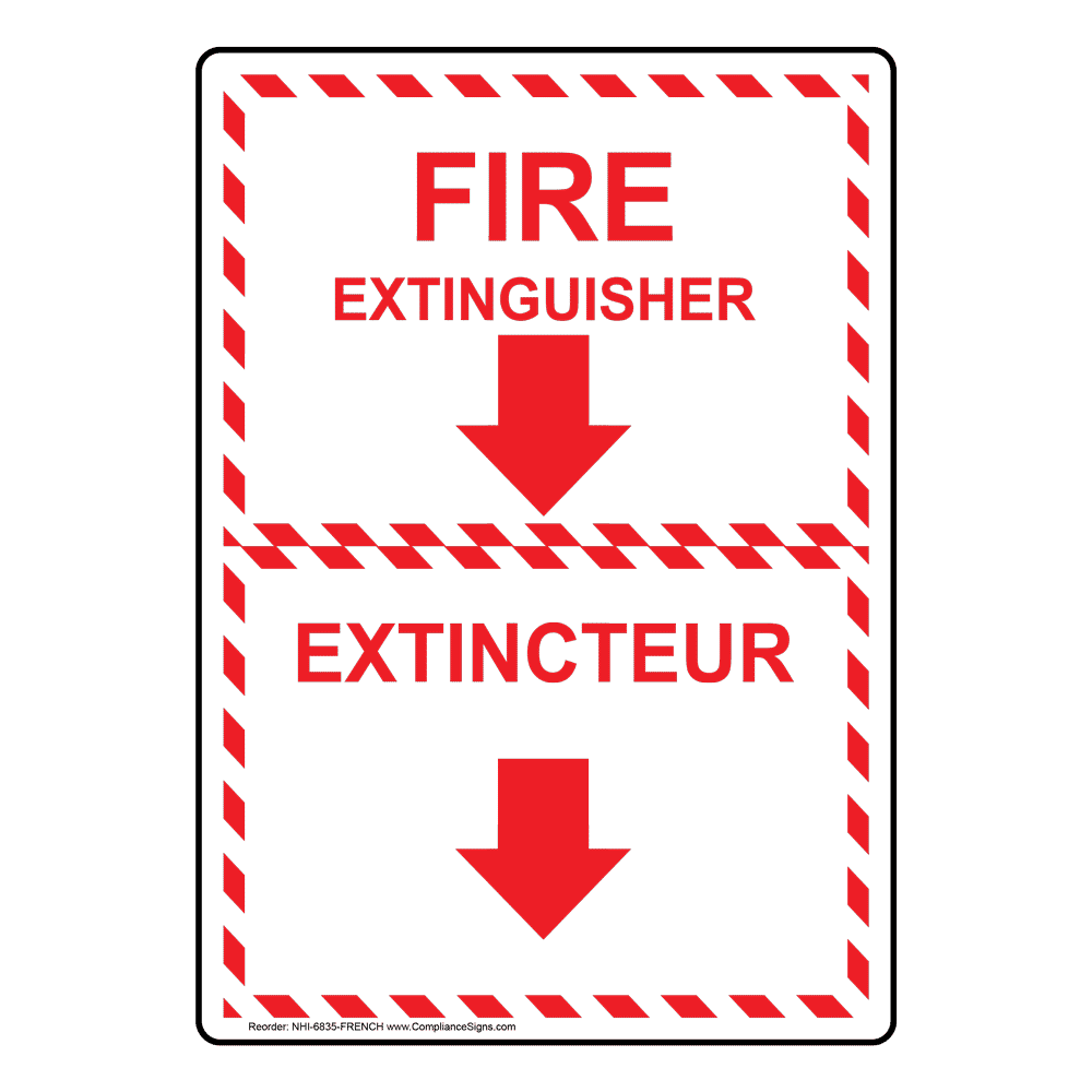 English + French FIRE EXTINGUISHER Sign With Symbol NHI-6835-FRENCH