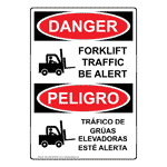English / Spanish Danger Forklift Traffic Be Alert Sign