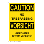 OSHA CAUTION No Trespassing Bilingual Sign OCI-4919-GERMAN