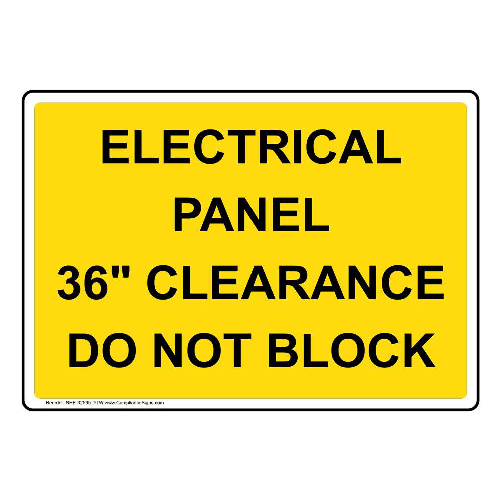 Electrical Panel 36" Clearance Sign 6 Sizes Yellow