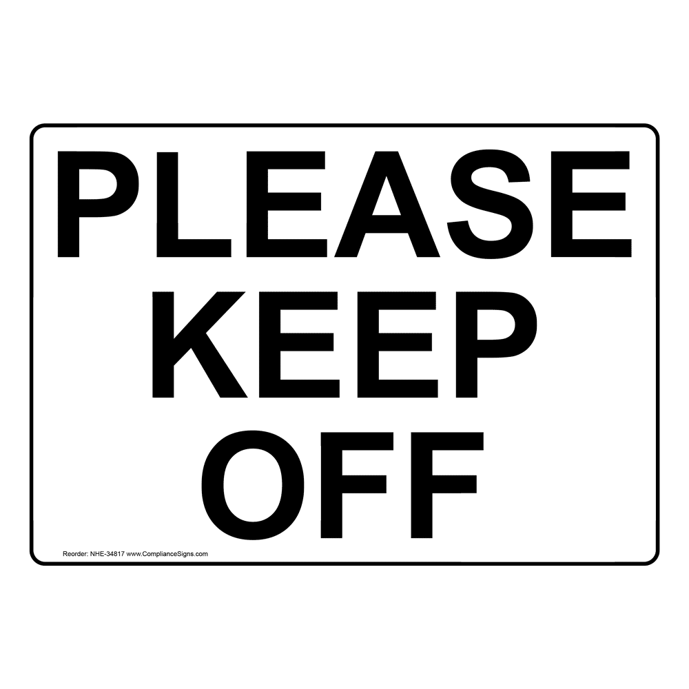 restricted-access-keep-off-out-sign-please-keep-off