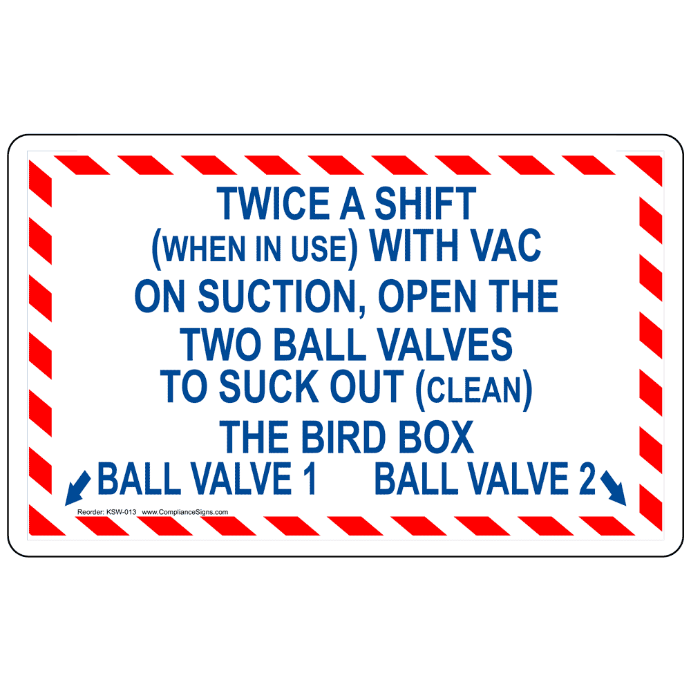 Twice A Shift (When In Use) With Vac Label With Symbol KSW-013