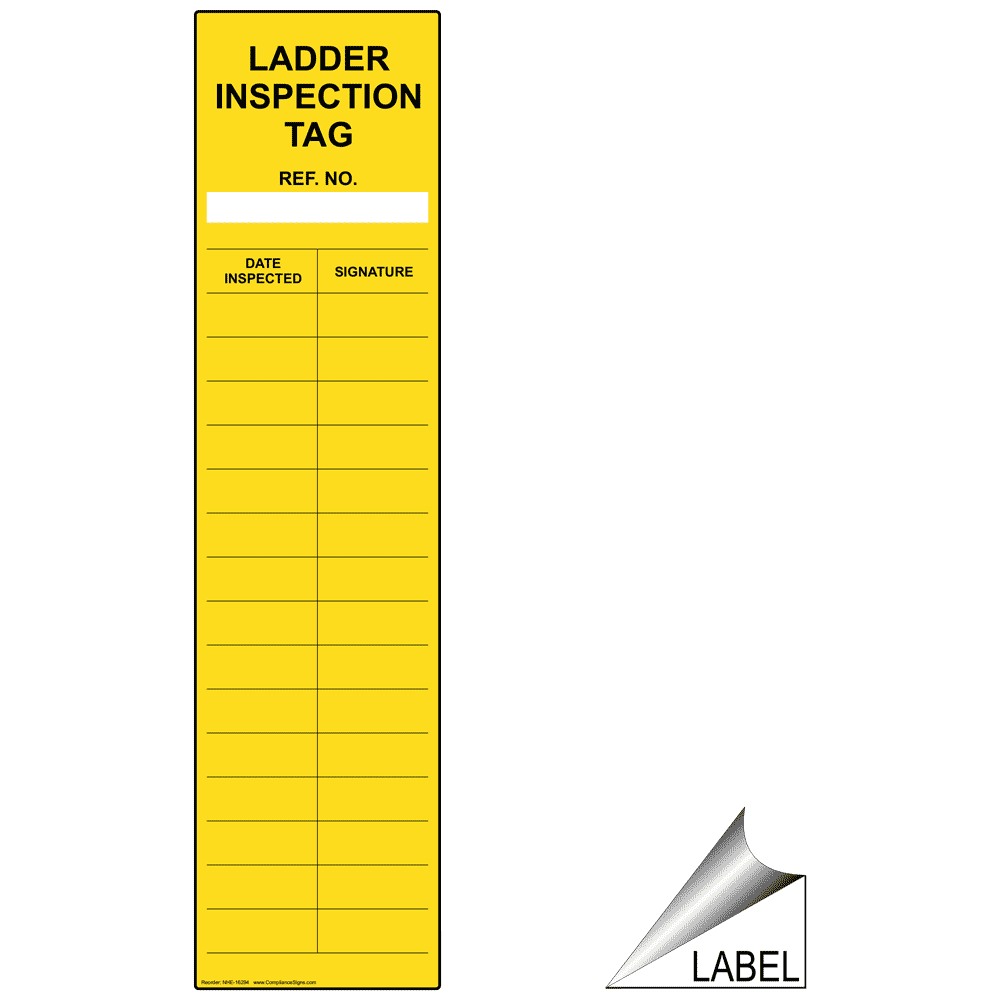 Ladder Log Safety Inspection waterproof vinyl sticker notice not cheap paper 