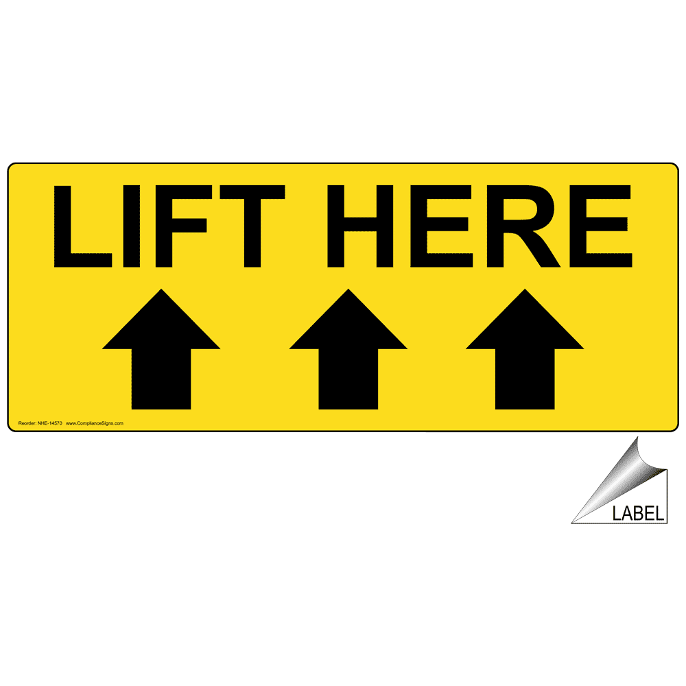 Lift Here With Up Arrows Label for Hydraulic Lifts / Jacks