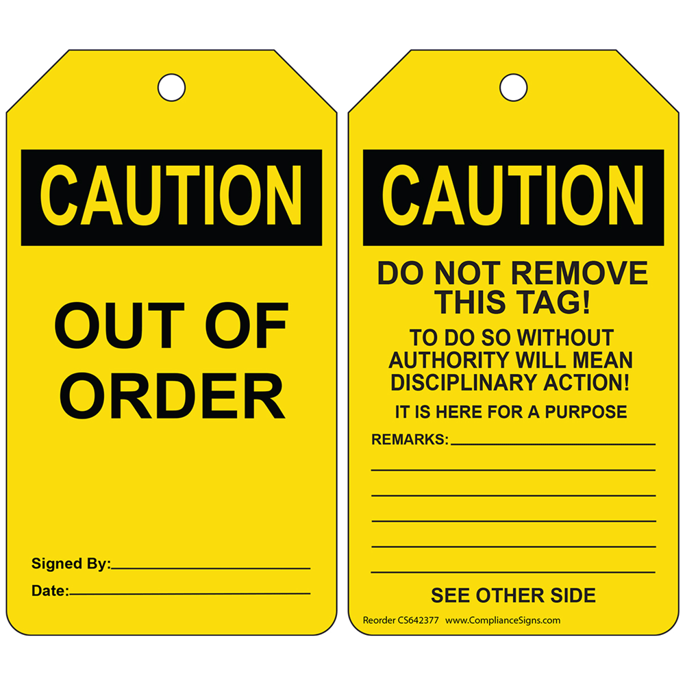 OSHA - Caution - Yellow Out of Order Remarks | Safety Tags