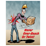 Never Over-Reach Or Twist! Safe lifting poster