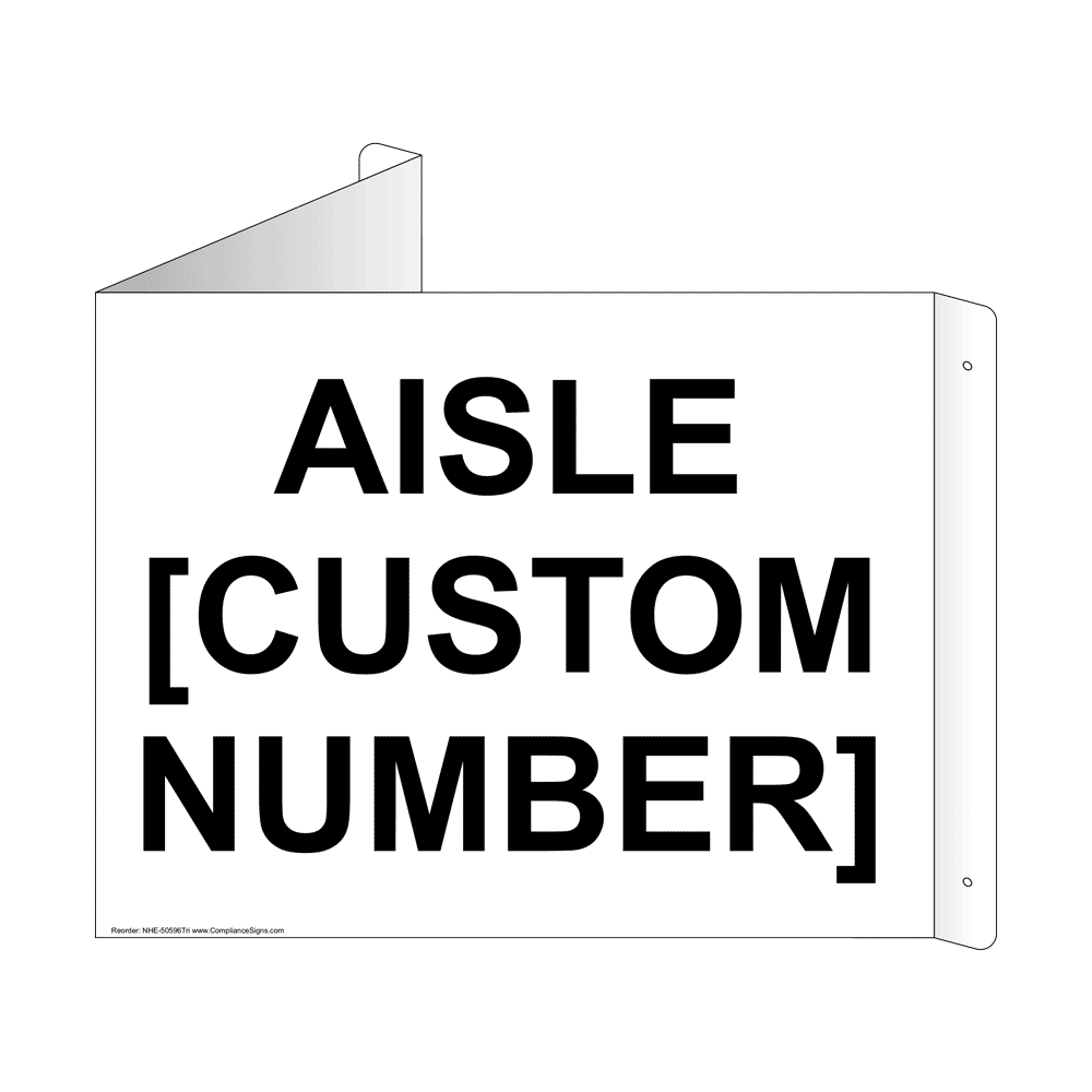 [Custom Aisle Number] Sign NHE50596Tri