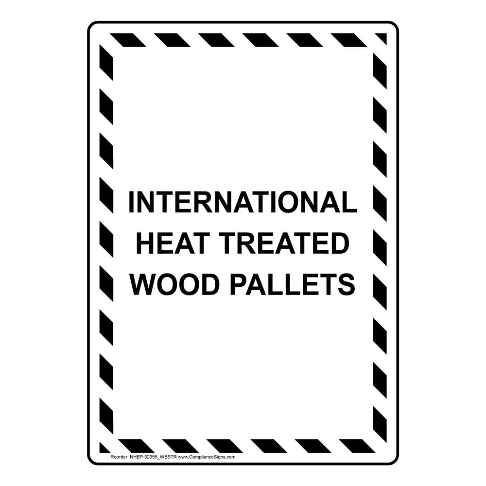 White Vertical Sign International Heat Treated Wood Pallets