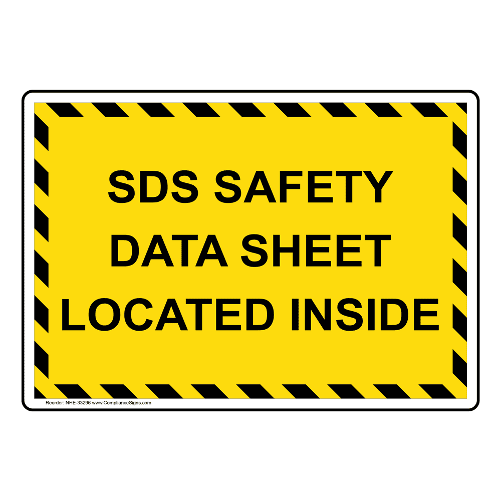 Msds Right To Know Sign Sds Safety Data Sheet Located Inside