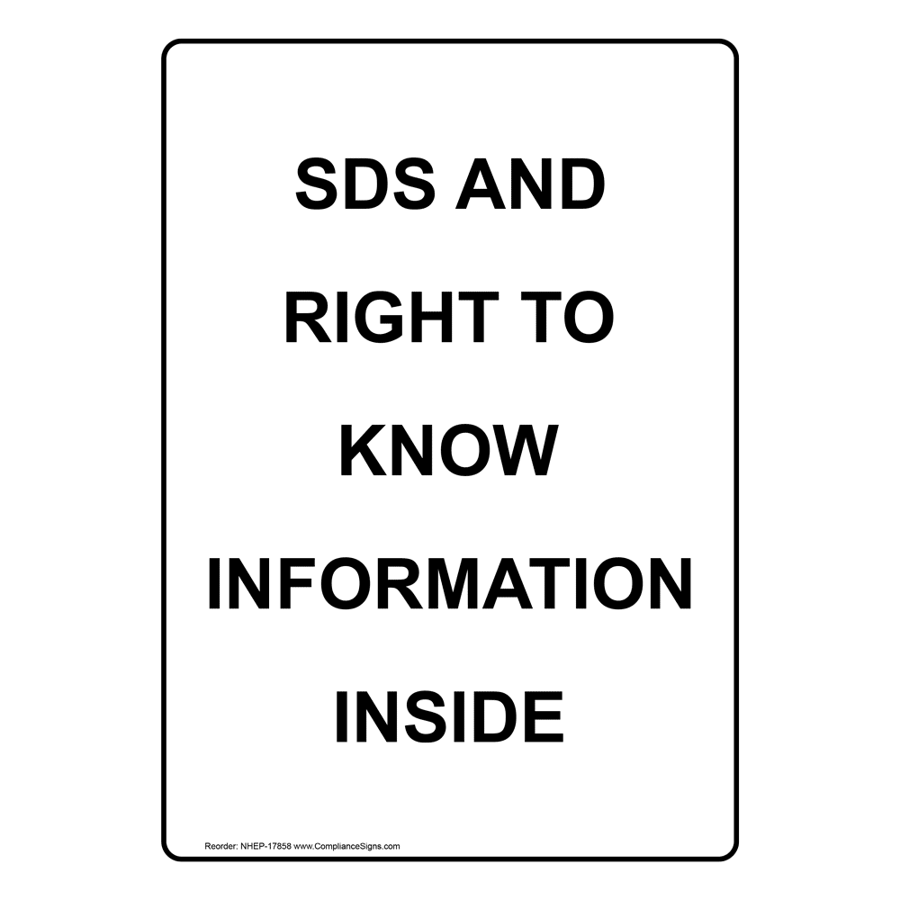 vertical-sign-information-sds-and-right-to-know-information-inside