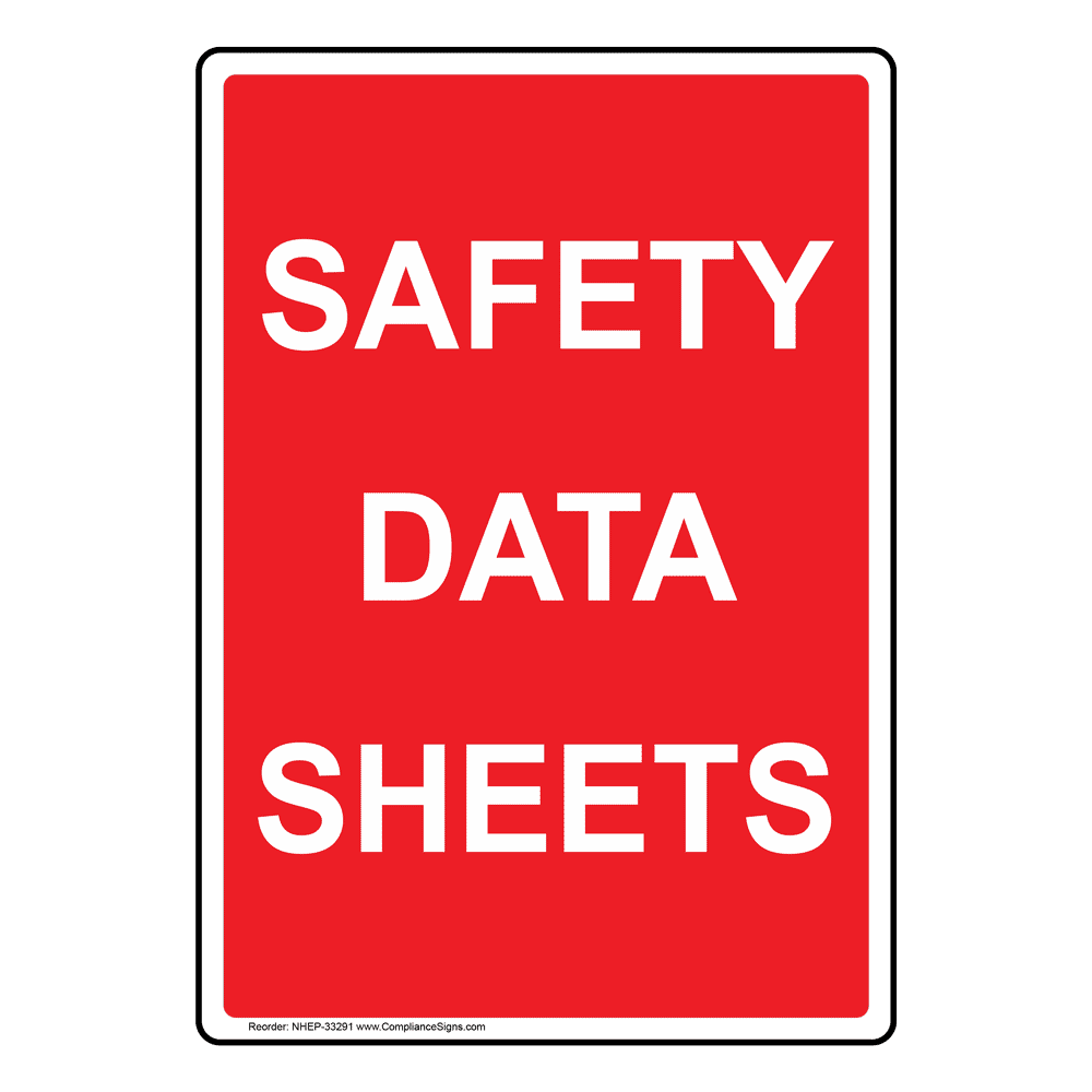 Vertical Sign Msds Right To Know Safety Data Sheets