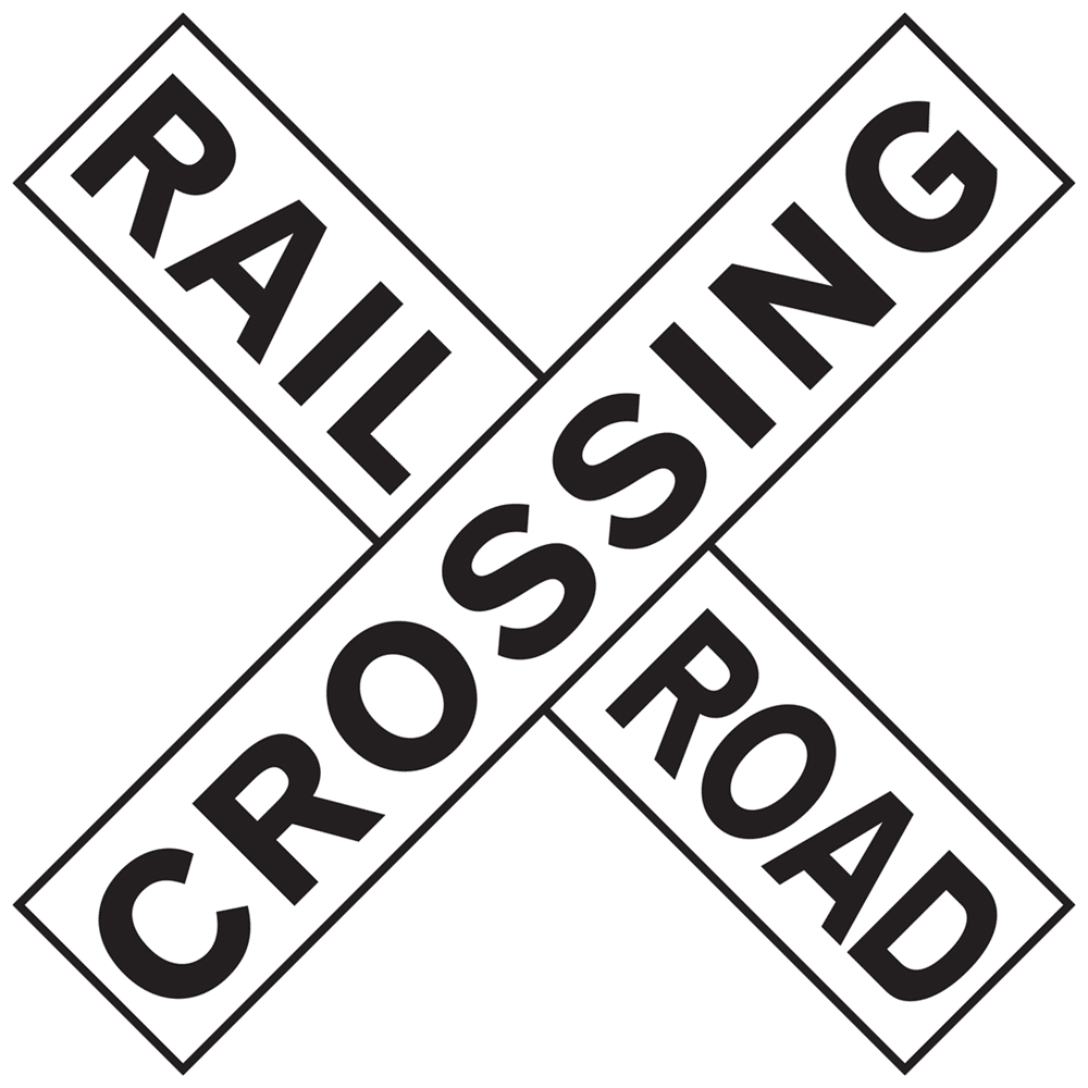 Warning Signs Used at Passive Railroad Crossings - Universal Signs
