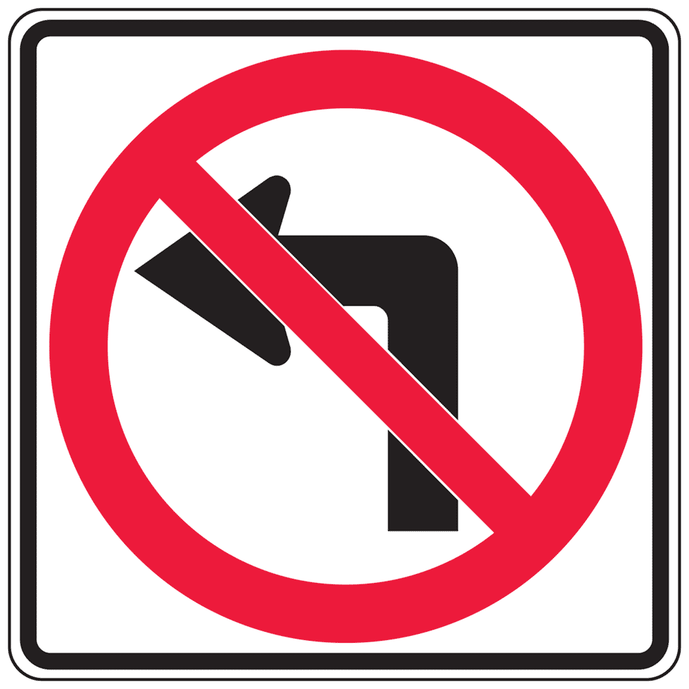 No Left Sign Federal MUTCD R3 2 Reflective Street Signs